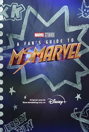 A Fan's Guide To Ms. Marvel (Short 2022)