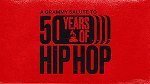 A Grammy Salute To 50 Years Of Hip Hop