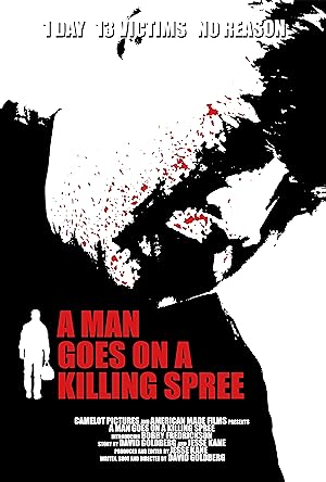 A Man Goes On A Killing Spree
