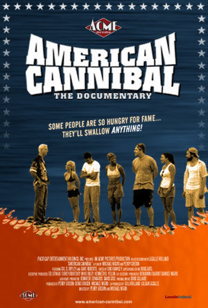 American Cannibal (2006)
