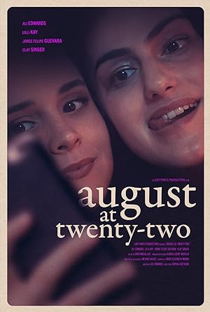 August At Twenty-Two