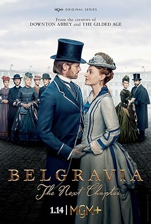 Belgravia: The Next Chapter: Season 1