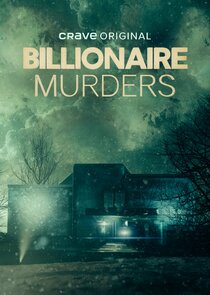 Billionaire Murders: Season 1