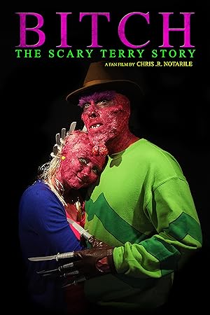Bitch: The Scary Terry Story (Short 2019)