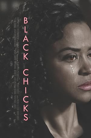 Black Chicks (Short 2017)