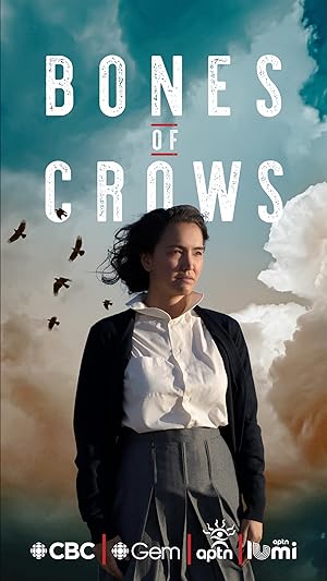Bones Of Crows: Season 1