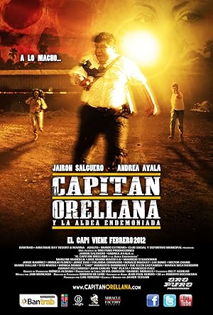 Captain Orellana And The Possessed Village