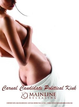 Carnal Candidate Political Kink