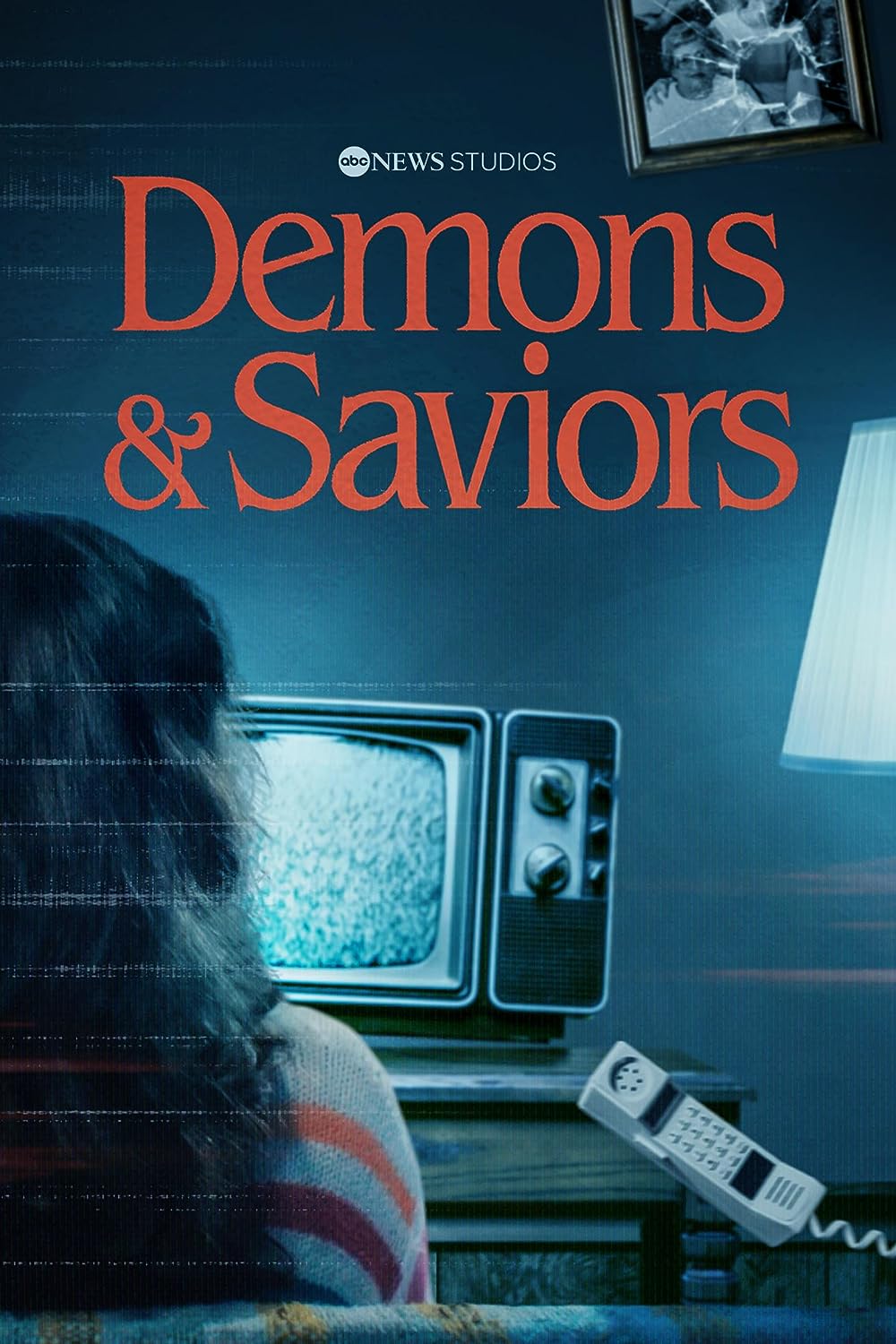 Demons And Saviors: Season 1