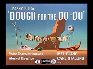 Dough For The Do-Do (Short 1949)