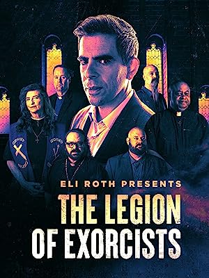 Eli Roth Presents: The Legion Of Exorcists: Season 1