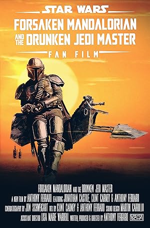 Forsaken Mandalorian And The Drunken Jedi Master (Short 2021)