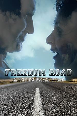 Freedom Road (Short 2010)