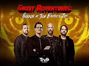 Ghost Adventures: Horror At Joe Exotic Zoo (TV Special 2020)