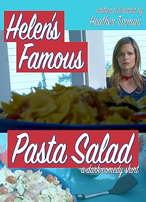 Helen's Famous Pasta Salad (Short 2020)