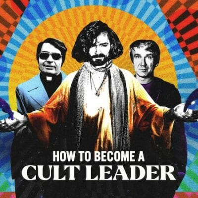 How To Become A Cult Leader: Season 1