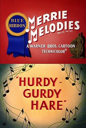 Hurdy-Gurdy Hare (Short 1950)