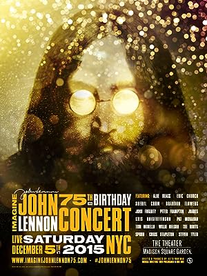 Imagine: John Lennon 75th Birthday Concert