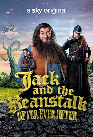 Jack And The Beanstalk: After Ever After