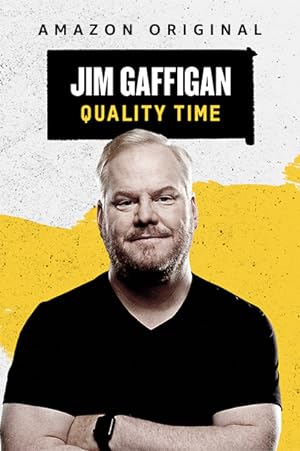 Jim Gaffigan: Quality Time (TV Special 2019)