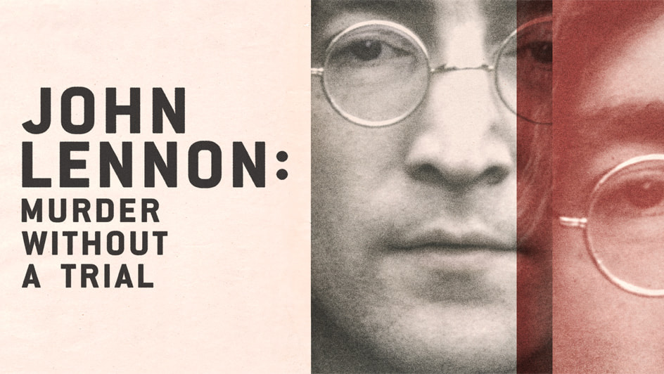 John Lennon: Murder Without A Trial: Season 1