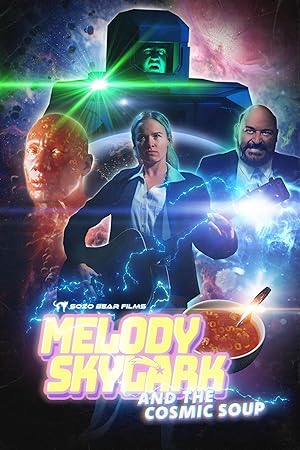 Melody Skylark And The Cosmic Soup (Short 2023)