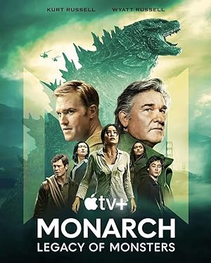 Monarch: Legacy Of Monsters: Season 1