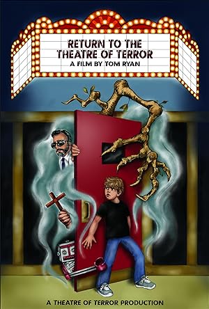 Return To The Theatre Of Terror
