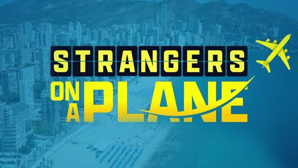 Strangers On A Plane: Season 1