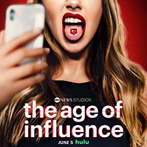 The Age Of Influence: Season 1