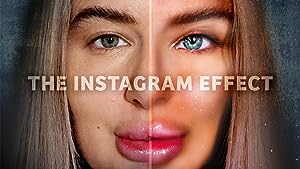 The Instagram Effect (TV Special 2022)
