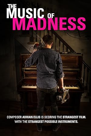 The Music Of Madness