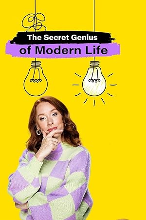 The Secret Genius Of Modern Life: Season 2