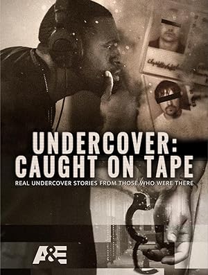 Undercover: Caught On Tape: Season 1