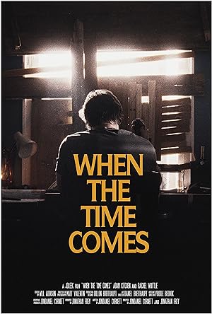 When The Time Comes (Short 2022)