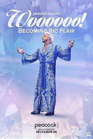 Woooooo! Becoming Ric Flair (TV Special 2022)