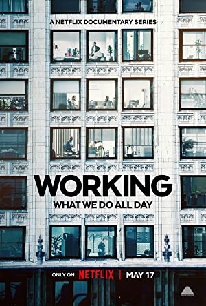 Working: What We Do All Day: Season 1