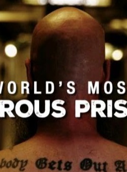 World's Most Dangerous Prisoners: Season 1