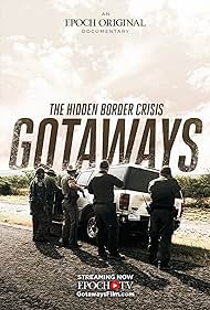 Gotaways: The Hidden Border Crisis