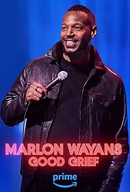 Marlon Wayans: Good Grief (2024)