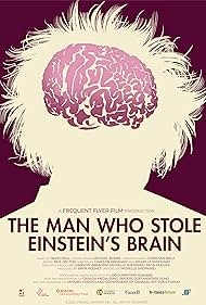 The Man Who Stole Einstein's Brain