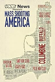 Vice News Presents: Mass Shooting America