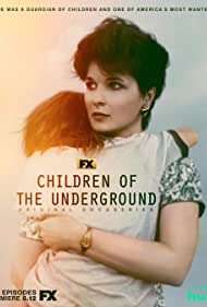 Children of the Underground - Season 1