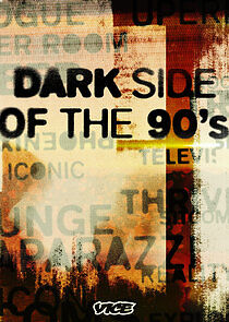 Dark Side of the '90s - Season 2