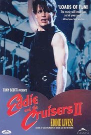 Eddie and the Cruisers 2: Eddie Lives!