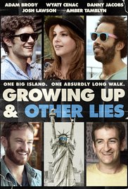 Growing Up and Other Lies