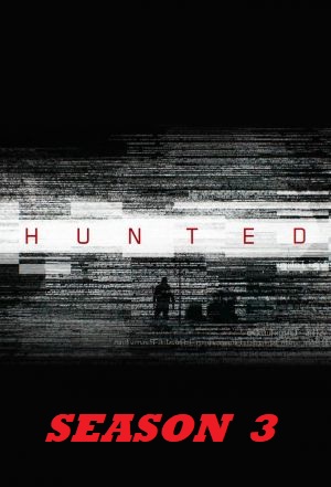 Hunted - Season 3