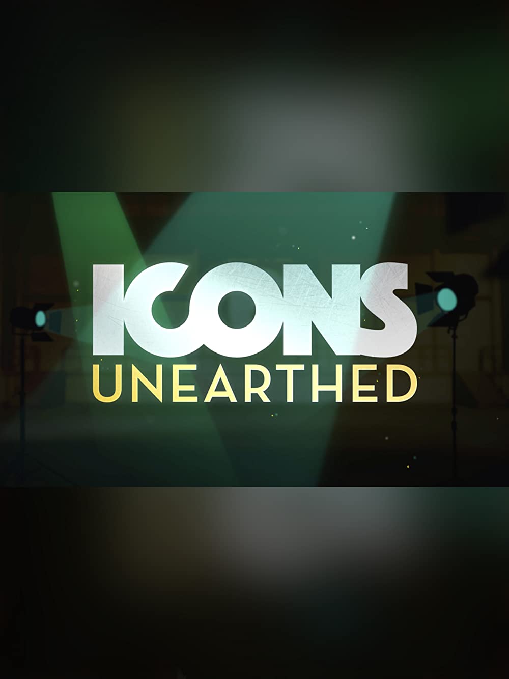 Icons Unearthed - Season 1