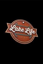 Lake Life - Season 2