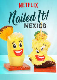 Nailed It! Mexico - Season 1